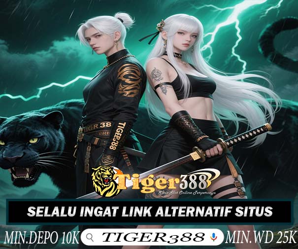 TIGER388 Slot Terbaru Jackpot Sensasional Mudah Dapat
